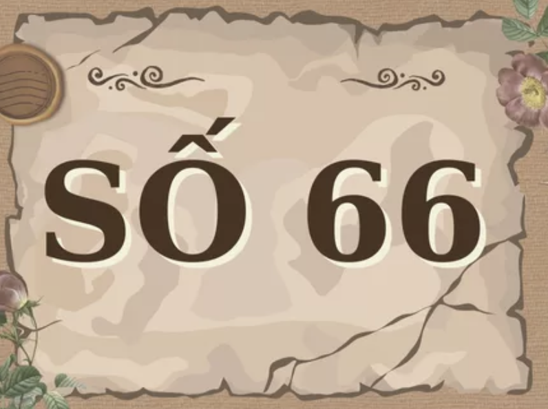 Nằm mơ thấy số 66 đánh con gì và giấc mơ này có phải điềm báo tài lộc sắp nhân đôi